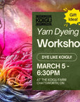 Yarn Dyeing Workshop - March 5th 6:30pm