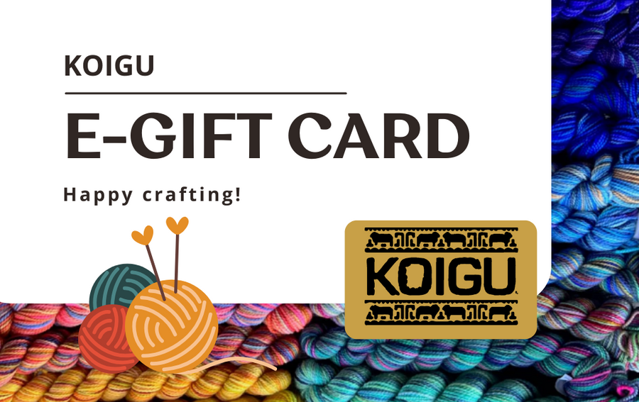 Koigu E-Gift Card