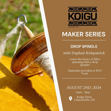 MAKER SERIES: Drop Spindle Spinning - August 2nd